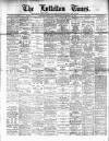 Lyttelton Times Thursday 12 December 1912 Page 1