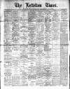Lyttelton Times Thursday 26 December 1912 Page 1