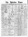 Lyttelton Times Tuesday 04 February 1913 Page 1