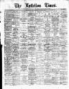 Lyttelton Times Saturday 01 March 1913 Page 1