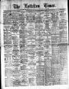 Lyttelton Times Thursday 10 April 1913 Page 1