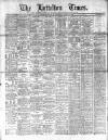 Lyttelton Times Thursday 26 June 1913 Page 1