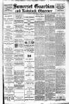 Somerset Guardian and Radstock Observer Friday 07 January 1910 Page 1