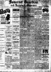 Somerset Guardian and Radstock Observer Friday 16 August 1912 Page 1