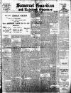 Somerset Guardian and Radstock Observer Friday 19 December 1913 Page 1