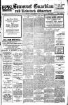 Somerset Guardian and Radstock Observer Friday 07 December 1917 Page 1