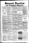 Somerset Guardian and Radstock Observer Friday 04 August 1922 Page 1