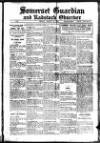 Somerset Guardian and Radstock Observer Friday 16 March 1923 Page 1