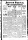 Somerset Guardian and Radstock Observer Friday 07 December 1923 Page 1