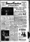 Somerset Guardian and Radstock Observer Friday 02 August 1957 Page 1