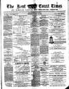 East Kent Times and Mail Thursday 22 May 1884 Page 1