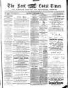 East Kent Times and Mail Thursday 03 September 1885 Page 1