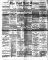 East Kent Times and Mail Wednesday 15 February 1899 Page 1