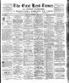 East Kent Times and Mail Wednesday 10 April 1901 Page 1