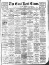 East Kent Times and Mail Wednesday 20 April 1910 Page 1