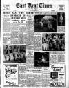 East Kent Times and Mail Friday 09 September 1955 Page 1