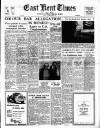 East Kent Times and Mail Friday 23 September 1955 Page 1