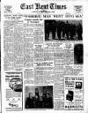 East Kent Times and Mail Wednesday 12 October 1955 Page 1
