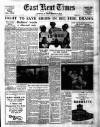 East Kent Times and Mail Friday 30 December 1955 Page 1