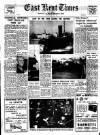 East Kent Times and Mail Friday 20 January 1961 Page 1