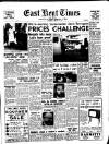 East Kent Times and Mail Wednesday 10 February 1965 Page 1