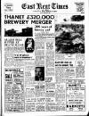 East Kent Times and Mail Friday 19 January 1968 Page 1