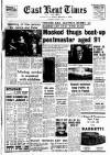 East Kent Times and Mail Wednesday 01 January 1969 Page 1