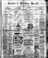 Retford and Worksop Herald and North Notts Advertiser Saturday 16 May 1891 Page 1