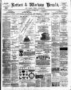 Retford and Worksop Herald and North Notts Advertiser Saturday 10 October 1891 Page 1