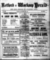 Retford and Worksop Herald and North Notts Advertiser Tuesday 10 December 1918 Page 1