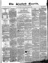 Sleaford Gazette Saturday 27 March 1858 Page 1