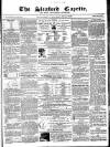 Sleaford Gazette Saturday 03 July 1858 Page 1