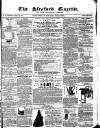 Sleaford Gazette Saturday 11 December 1858 Page 1
