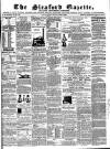 Sleaford Gazette Saturday 28 July 1860 Page 1