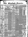 Sleaford Gazette Saturday 20 December 1862 Page 1