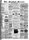 Sleaford Gazette Saturday 06 May 1865 Page 1