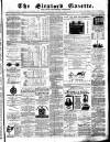 Sleaford Gazette Saturday 10 February 1872 Page 1