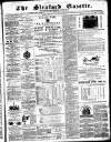 Sleaford Gazette Saturday 08 February 1873 Page 1