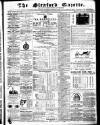 Sleaford Gazette Saturday 01 March 1873 Page 1