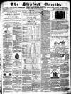 Sleaford Gazette Saturday 02 August 1873 Page 1