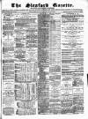 Sleaford Gazette Saturday 16 March 1878 Page 1