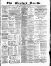 Sleaford Gazette Saturday 17 August 1878 Page 1