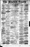 Sleaford Gazette Saturday 22 February 1890 Page 1