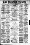 Sleaford Gazette Saturday 03 May 1890 Page 1