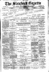 Sleaford Gazette Saturday 17 May 1902 Page 1
