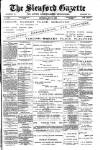 Sleaford Gazette Saturday 24 May 1902 Page 1