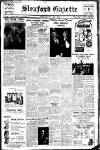 Sleaford Gazette Friday 13 June 1952 Page 1