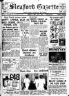 Sleaford Gazette Friday 31 May 1957 Page 1