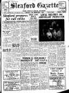 Sleaford Gazette Friday 12 February 1960 Page 1