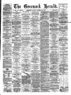 Greenock Herald Saturday 16 February 1889 Page 1
